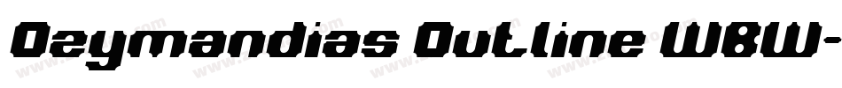 Ozymandias Outline WBW字体转换